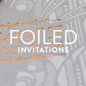 Foiled Invitations